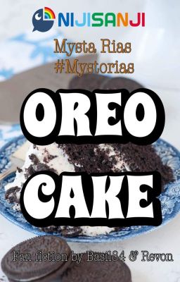 [NIJISANJI EN] Oreo Cake (Mysta Rias)