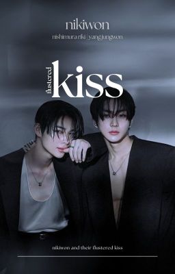 nikiwon / wonki | flustered kiss