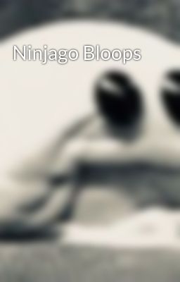 Ninjago Bloops