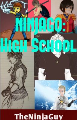 Ninjago: High School (AU)