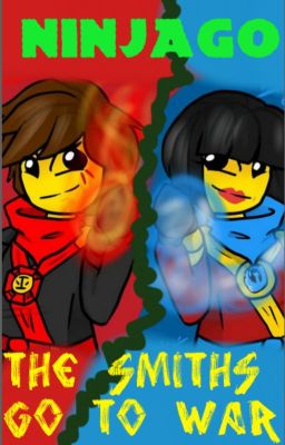 NINJAGO: The Smiths Go To War