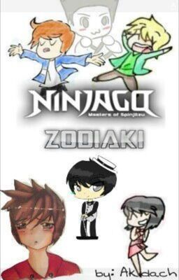 Ninjago Zodiaki (część 1) [zakończone]