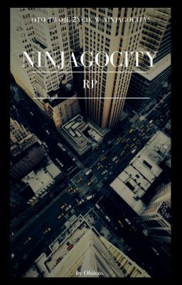 NinjagoCity [Zapisy Otwarte] 