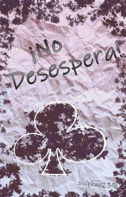 ¡No Desespera!