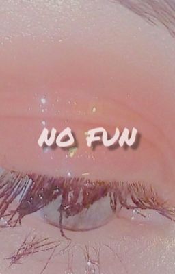 no fun, S. HARRINGTON