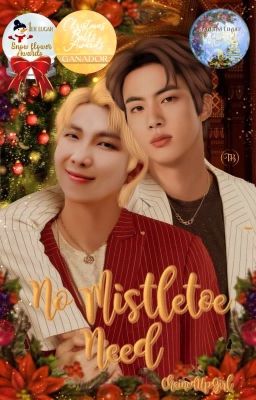 No Mistletoe Need | 𝗝𝗶𝗻𝗡𝗮𝗺 ~ 𝗢𝗦 ✔︎