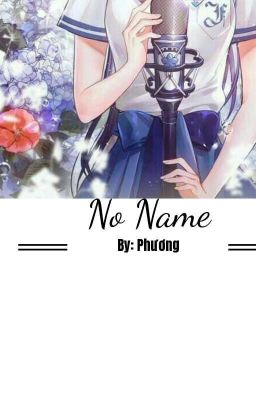 No Name ( Fic Tuyển )