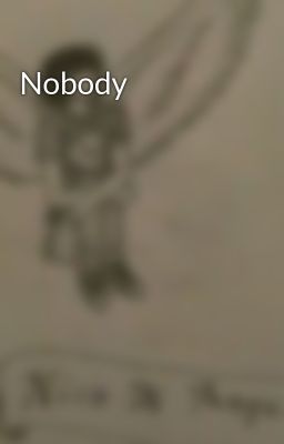 Nobody