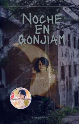 NOCHE EN GONJIAM