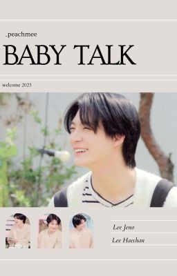 •[NOHYUCK]• baby talk