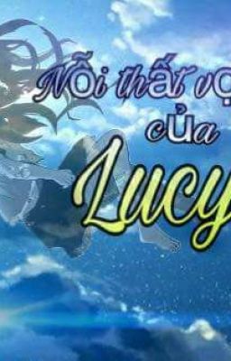 Nỗi thất vọng của Lucy
