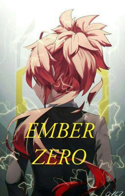 Nokoribi zero no bōken/Ember Zero (Short Story) [Complete]