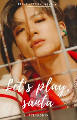 NOMIN • [Edit/Textfic/🔞] Let's play, Santa