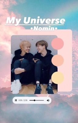 [ Nomin ] My Universe