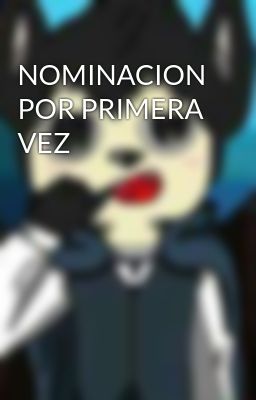 NOMINACION POR PRIMERA VEZ 