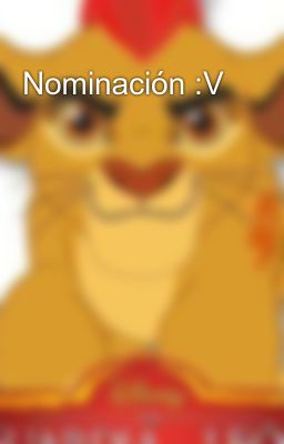 Nominación :V