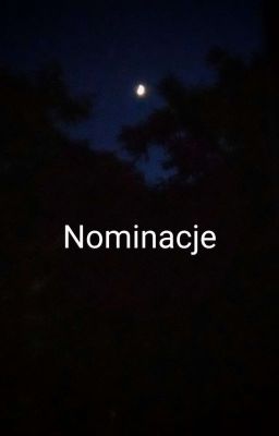 Nominacje Hani🔓