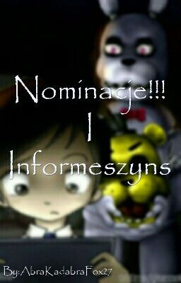 Nominacje!!! I Informeszyns