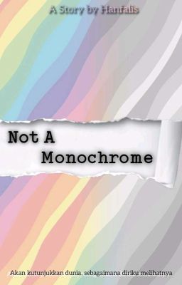 Not A Monochrome