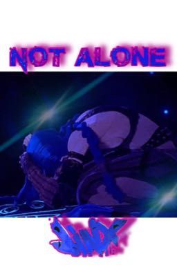 Not Alone (Arcane)