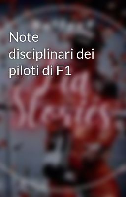 Note disciplinari dei piloti di F1