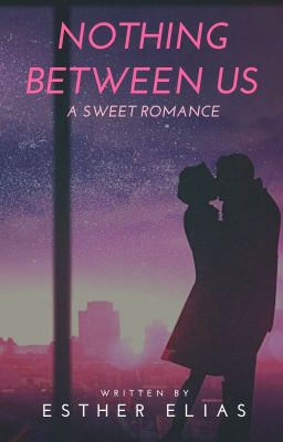 Nothing Between Us (Revised Edition)