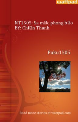 NT1505: Sa mạc phong bạo BY: Chiến Thanh