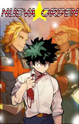 Nueva Orden (BNHA)