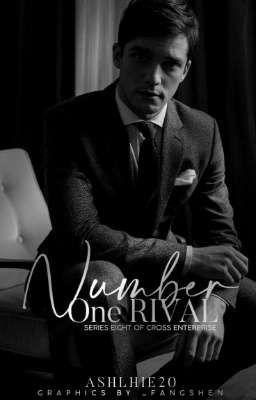 Number One Rival (Cross Enterprise Book 8) | SOON