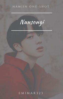 Nunsongi ⋄ namjin ✓