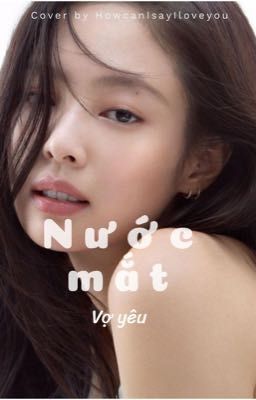 Nước mắt vợ yêu 