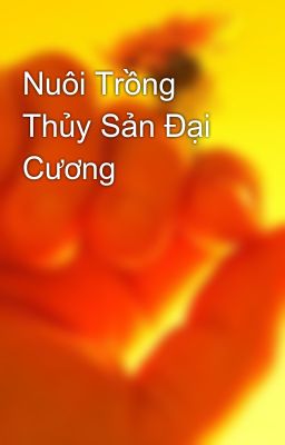 Nuôi Trồng Thủy Sản Đại Cương