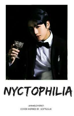 nyctophilia | j.jk ✔️