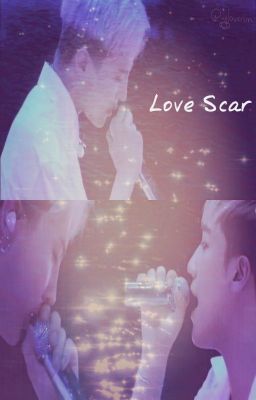 [Nyongtory] Love Scar