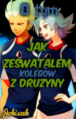 O tym jak zeswatałem kolegów z drużyny. || Gouenji x Fubuki