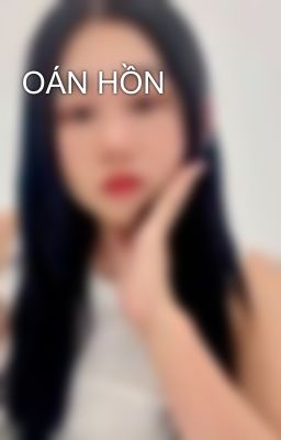 OÁN HỒN