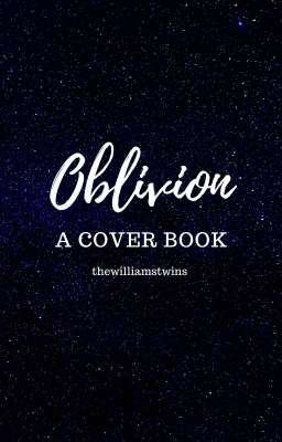 ☆Oblivion☆|| A cover Book