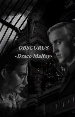 Obscurus; Draco Malfoy