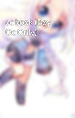 oc book (Boy Oc Only)