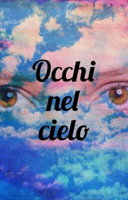 Occhi nel cielo