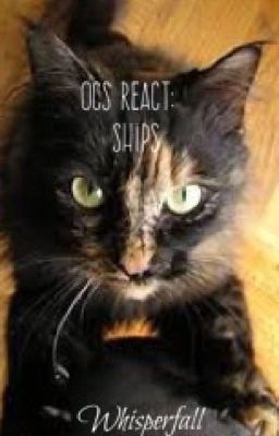 OCs React: Ships