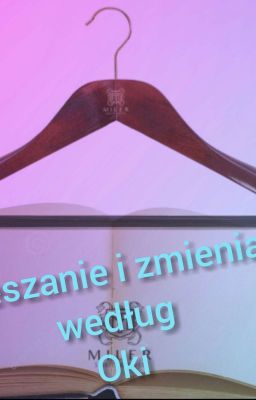 Odwieszanie i zmienianie według Oki