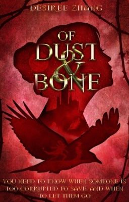 Of Dust and Bone