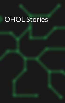 OHOL Stories