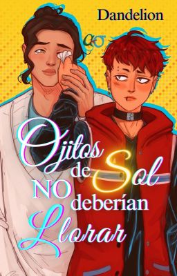 Ojitos de sol no deberían llorar • [BL/Omegaverse]