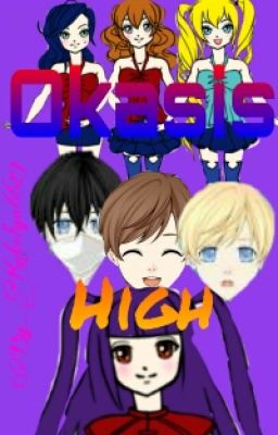 Okasis High