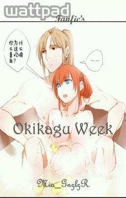 Okikagu WEEK ♥