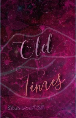 Old Times  (A Poetry Collection)