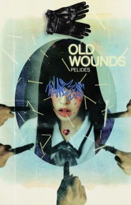 OLD WOUNDS