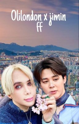 Olilondon bei BTS(jimin x Olilondon ff)